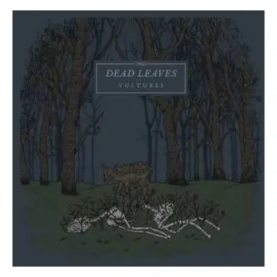 LP Dead Leaves: Vultures