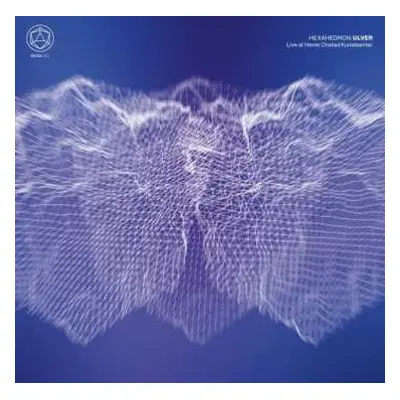 2LP Ulver: Hexahedron - Live At Henie Onstad Kunstsenter CLR