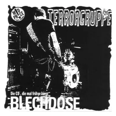 CD Terrorgruppe: Blechdose