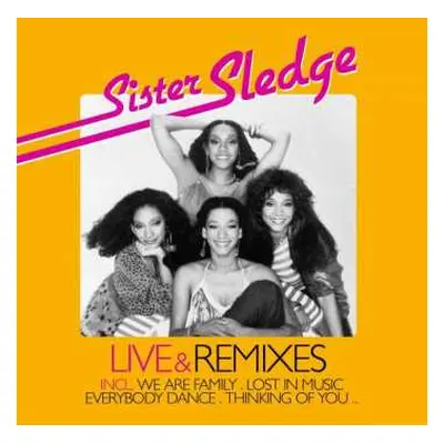 2CD Sister Sledge: Live & Remixes