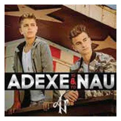 CD Adexe & Nau: Tú & Yo