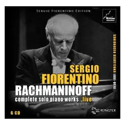 6CD/Box Set Sergei Vasilyevich Rachmaninoff: Complete Solo Piano Works (Live)