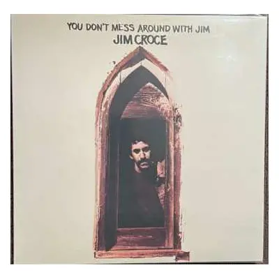 LP Jim Croce: You Don't Mess Around With Jim LTD