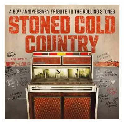 2LP Various: Stoned Cold Country (A 60th Anniversary Tribute To The Rolling Stones)