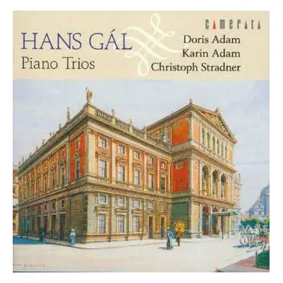 CD Hans Gal: Klaviertrios Op.18 & 49b