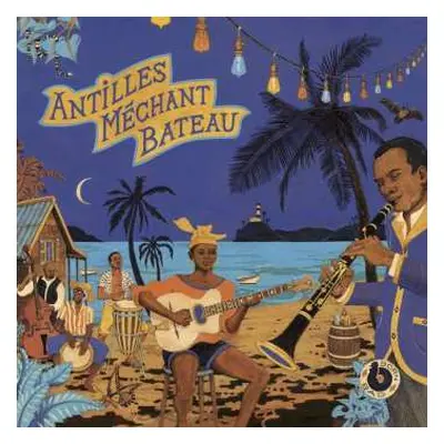 LP Various: Antilles Méchant Bateau