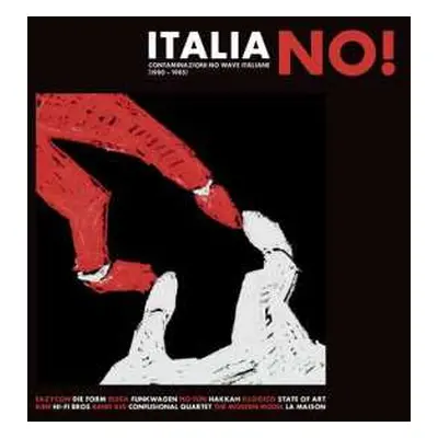 LP/CD Various: Italia No! Contaminazioni No Wave Italiane (1980 - 1985)