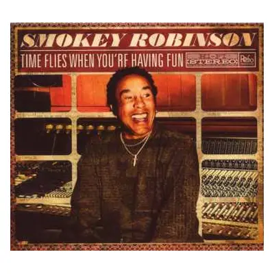 CD Smokey Robinson: Time Flies When You're Having Fun