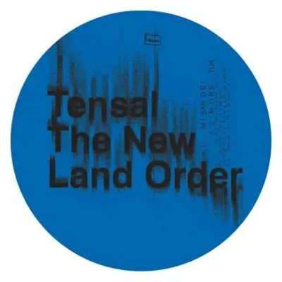 LP Tensal: The New Land Order