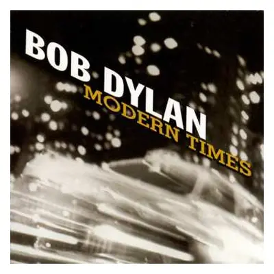 CD Bob Dylan: Modern Times