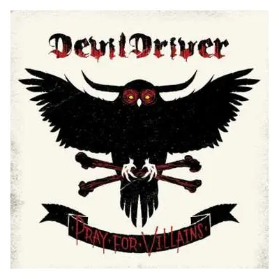 CD DevilDriver: Pray For Villains