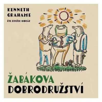 CD Horák Zbyšek: Grahame: Žabákova dobrodružství