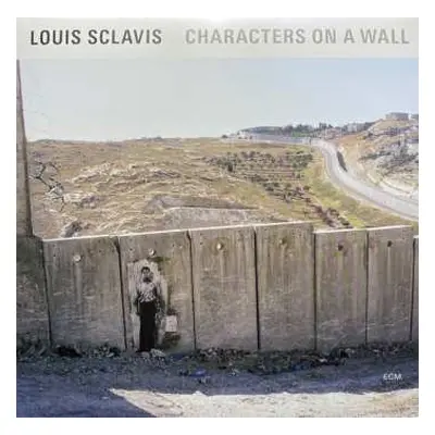 LP Louis Sclavis: Characters On A Wall