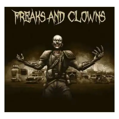 LP Freaks And Clowns: Freaks And Clowns