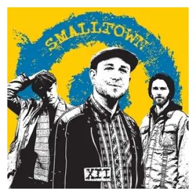 LP/CD Smalltown: XII