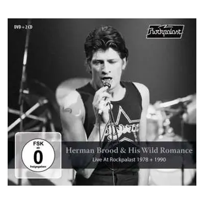 2CD/DVD Herman Brood & His Wild Romance: Live At Rockpalast 1978 + 1990