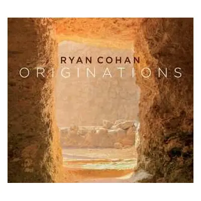 CD Ryan Cohan: Originations