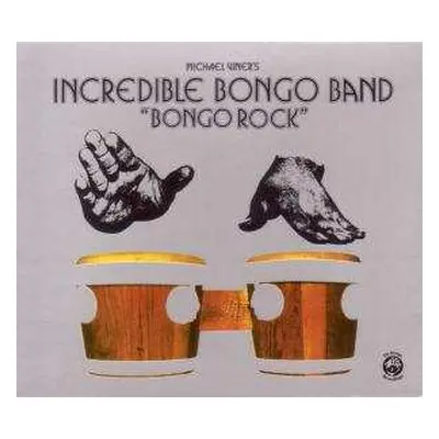 CD The Incredible Bongo Band: Bongo Rock