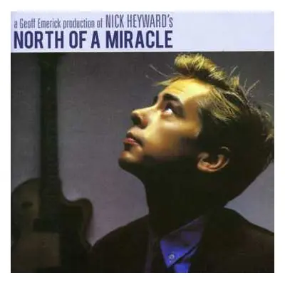 2CD Nick Heyward: North Of A Miracle