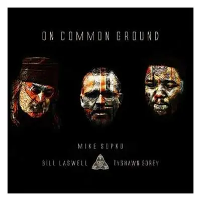 CD Bill Laswell: On Common Ground