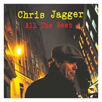 CD/DVD Chris Jagger: All The Best