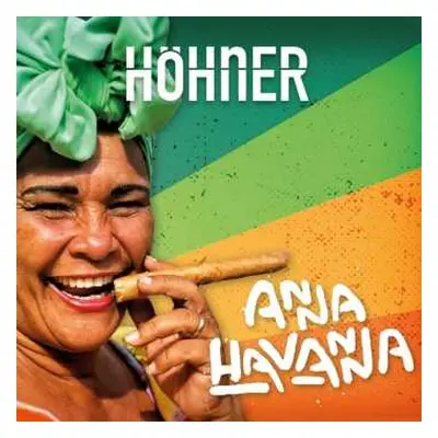 CD Höhner: Anna Havanna