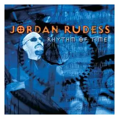 CD Jordan Rudess: Rhythm Of Time