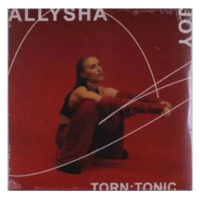 LP Allysha Joy: Torn : Tonic