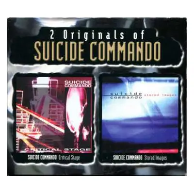 2CD Suicide Commando: 2 Originals Of Suicide Commando (Critical Stage / Stored Images)