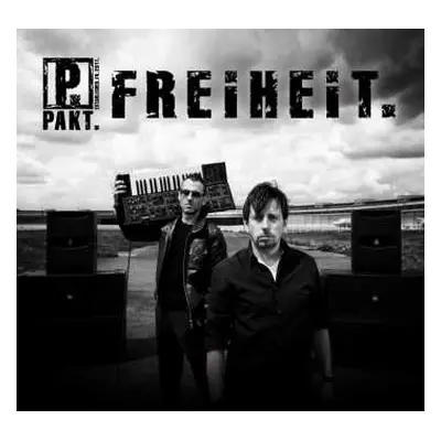 CD PAKT.: Freiheit