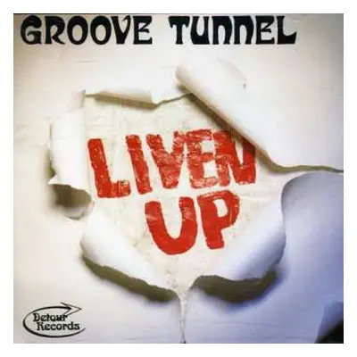 CD Groove Tunnel: Liven Up!