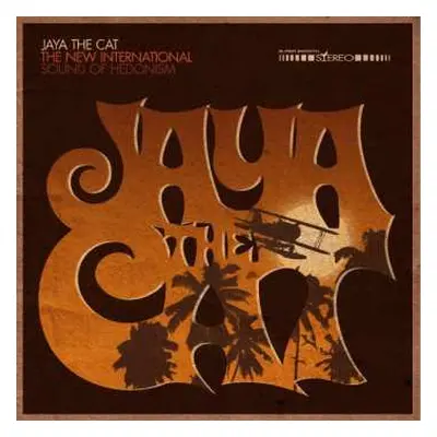 CD Jaya The Cat: The New International Sound Of Hedonism DIGI