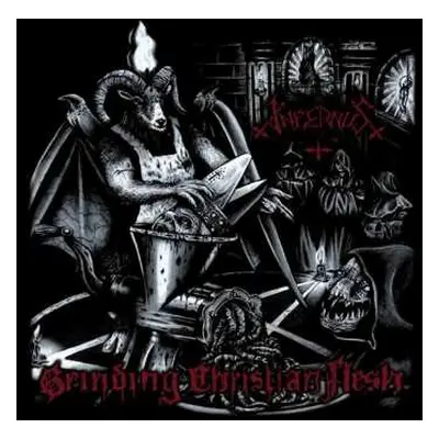 CD Infernus: Grinding Christian Flesh