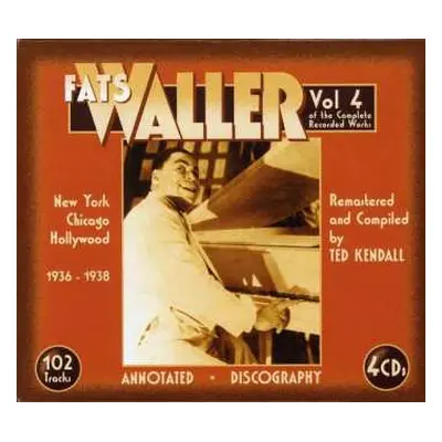 4CD Fats Waller: The Complete Recorded Works, Vol. 4 - New York, Chicago & Hollywood