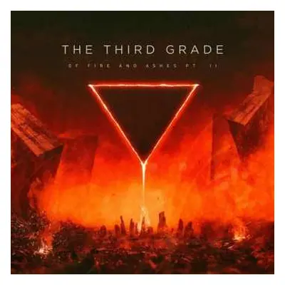 CD The Thrid Grade: Of Fire And Ashes Pt.2