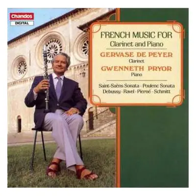 CD Gervase De Peyer: French Music For Clarinet And Piano