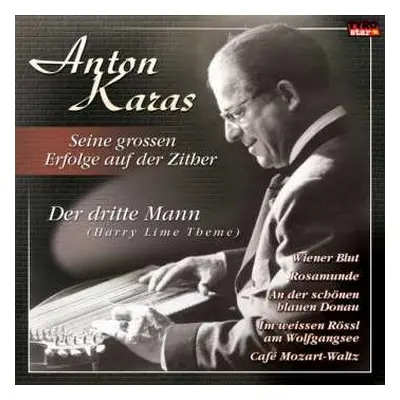 CD Anton Karas: Seine Großen Erfolge A