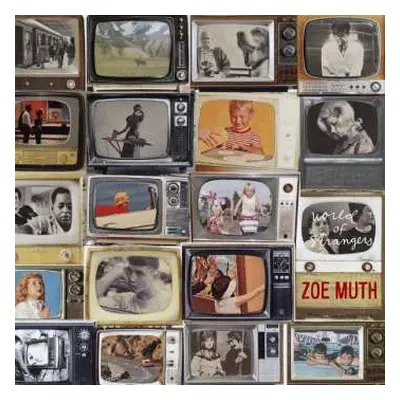 CD Zoe Muth: World Of Strangers