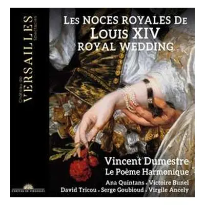 CD Jean-Baptiste Lully: Les Noces Royales De Louis Xiv