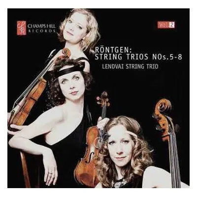 CD Julius Röntgen: Röntgen: String Trios, Nos.5-8 [Vol.2]