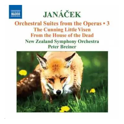 CD The New Zealand Symphony Orchestra: Orchestral Suites From The Operas • 3 (The Cunning Little