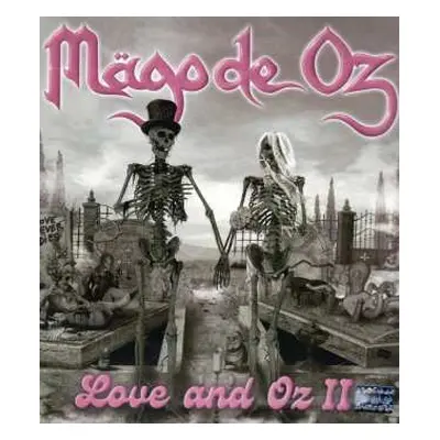 CD Mägo De Oz: Love And Oz II DIGI