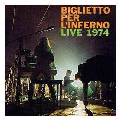 LP Biglietto Per L'Inferno: Live 1974