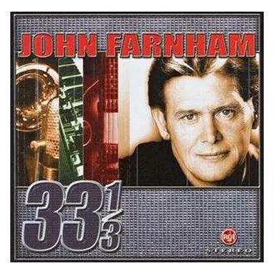 CD John Farnham: 33⅓