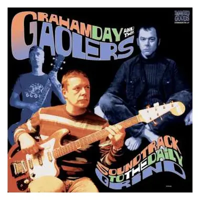 LP Graham Day & The Gaolers: Soundtrack To The Daily Grind CLR