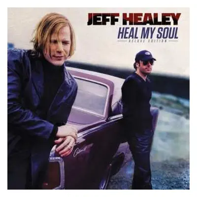 2CD Jeff Healey: Heal My Soul DLX