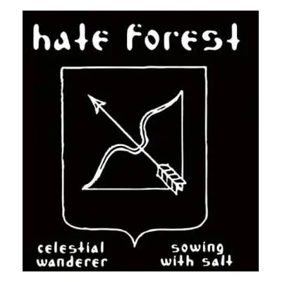 CD Hate Forest: Celestial Wanderer / Sowing With Salt