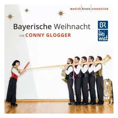 CD Conny Glogger: Bayerische Weihnacht