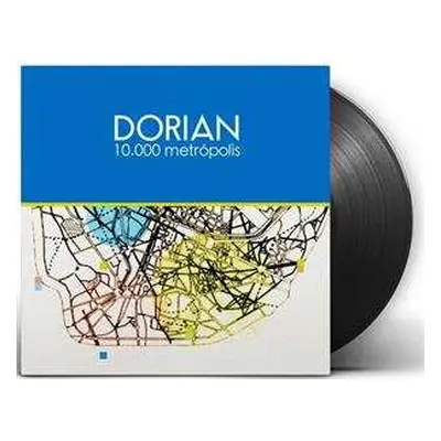 LP Dorian: 10.000 Metrópolis