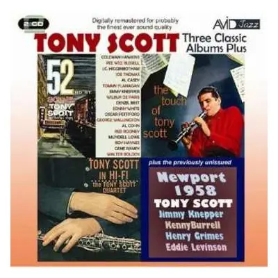 2CD Tony Scott: Three Classic Albums Plus: 52nd St. Scene / Tony Scott In Hi-Fi / The Touch Of T